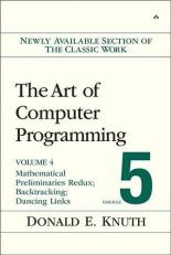 The Art of Computer Programming : Mathematical Preliminaries Redux; Introduction to Backtracking; Dancing Links, Volume 4, Fascicle 5