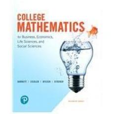 College Mathematics for Business, Economics, Life Sciences, and Social Sciences 14th