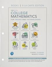 College Mathematics for Trades and Technologies, Books a la Carte Edition 10th