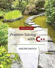 Problem Solving with C++ Plus Mylab Programming with Pearson EText -- Access Card Package 10th