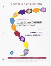 College Accounting : A Practical Approach, Student Value Edition 14th