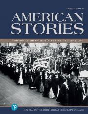 American Stories: A History of the United States, Volume 2 4th