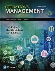 Operations Management : Processes and Supply Chains 12th