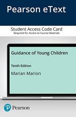 Guidance of Young Children -- Enhanced Pearson EText Enhanced Pearson eText -- Access Card 10th