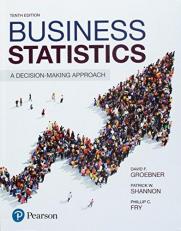 Business Statistics Plus Mylab Statistics with Pearson EText -- 24 Month Access Card Package