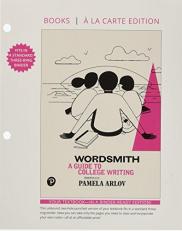 Wordsmith : A Guide to College Writing, Books a la Carte Edition 7th