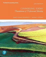 Counseling Today : Foundations of Professional Identity Plus Mylab Counseling with Pearson EText -- Access Card Package 2nd