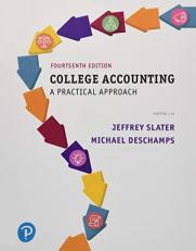 College Accounting : A Practical Approach Plus Mylab Accounting with Pearson EText -- Access Card Package 14th