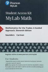 MyLab Math with Pearson EText -- 24 Month Standalone Access Card -- for Mathematics for the Trades