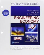 Engineering Economy, Student Value Edition 17th