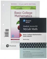 Basic College Mathematics, Books a la Carte Edition, Plus Mylab Math with Pearson EText -- 24 Month Access Card Package