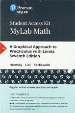 MyLab Math with Pearson EText -- 24-Month Standalone Access Card -- for a Graphical Approach to Precalculus with Limits