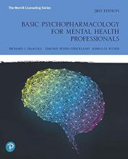 Basic Psychopharmacology for Mental Health Professionals 3rd