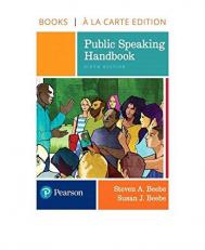 Public Speaking Handbook, Books a la Carte Edition 6th