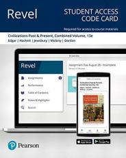 Revel for Civilizations Past and Present, Combined Volume -- Access Card 13th