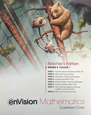 enVision Mathematics Common Core, Grade 2 Volume 1 Teacher's Edition, Topics 1-8, Pub Year 2020, 9780134954837, 0134954831