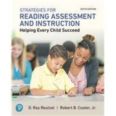 Strategies for Reading Assessment and Instruction Helping Every Child Succeed 6th