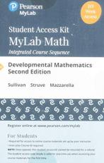 Developmental Mathematics : Prealgebra, Elementary Algebra, and Intermediate Algebra -- Mylab Math with Pearson EText Access Code 2nd