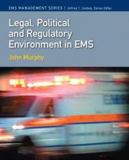 Legal, Political and Regulatory Environment in EMS 