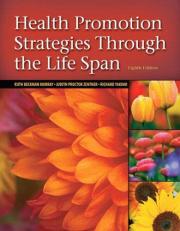 Health Promotion Strategies Through the Life Span 8th