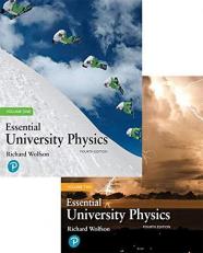 Essential University Physics 4th