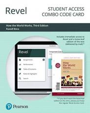 Revel for How the World Works : A Brief Survey of International Relations -- Combo Access Card 3rd