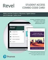 Revel for Ethics and the Conduct of Business -- Combo Access Card 8th