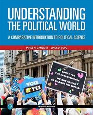 Revel Access Code for Understanding the Political World : A Comparative Introduction to Political Science 13th