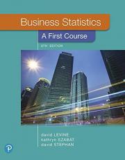 Business Statistics : A First Course, Loose-Leaf Edition