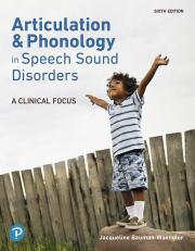 Articulation and Phonology in Speech Sound Disorders: A Clinical Focus 6th