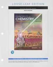 Selected Solutions Manual for Principles of Chemistry : A Molecular Approach, Loose Leaf Edition 4th