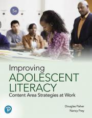 Improving Adolescent Literacy: Content Area Strategies at Work 5th