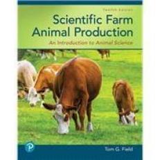 Scientific Farm Animal Production 12th