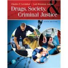 Drugs, Society and Criminal Justice 5th