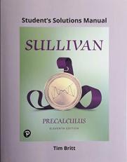 Student Solutions Manual for Precalculus 11th