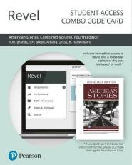 Revel for American Stories : A History of the United States, Combined Volume -- Combo Access Card 4th