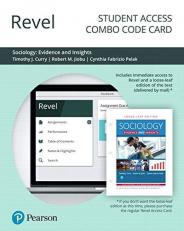 Revel for Sociology : Evidence and Insights -- Combo Access Card 