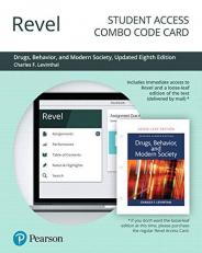 Revel for Drugs, Behavior and Modern Society -- Combo Access Card 8th