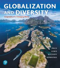 Globalization and Diversity: Geography of a Changing World 6th