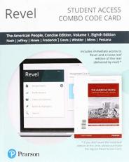 Revel for the American People : Creating a Nation and a Society, Concise Edition, Volume 1 -- Combo Access Card 8th