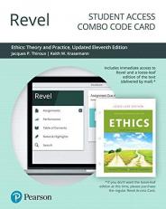 Revel for Ethics : Theory and Practice, Updated Edition -- Combo Access Card 11th