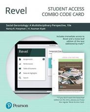 Revel for Social Gerontology : A Multidisciplinary Perspective -- Combo Access Card 10th