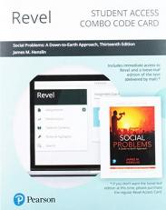 Revel for Social Problems : A down-To-Earth Approach -- Combo Access Card 13th