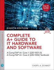 Complete A+ Guide to IT Hardware and Software 8th