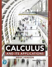 Calculus and Its Applications, Brief Version, Plus Mylab Math with Pearson EText -- Title-Specific Access Card Package 12th