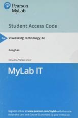 Visualizing Technology, Complete -- Mylab IT with Pearson EText Access Code 8th