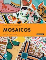 Mosaicos : Spanish As a World Language, Volume 1 7th