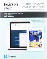 Pearson EText for Legal Environment of Business : Online Commerce, Ethics, and Global Issues -- Combo Access Card 9th