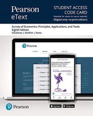 Survey of Economics : Principles, Applications, and Tools Access Card 8th