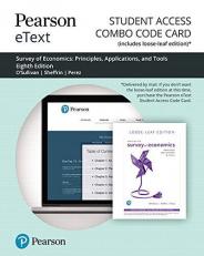 Pearson EText for Survey of Economics : Principles, Applications and Tools -- Combo Access Card 8th